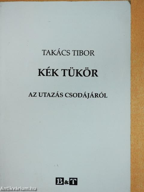 Kék tükör (dedikált példány)
