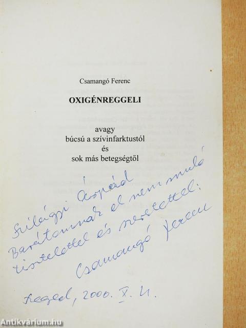 Oxigénreggeli (dedikált példány)