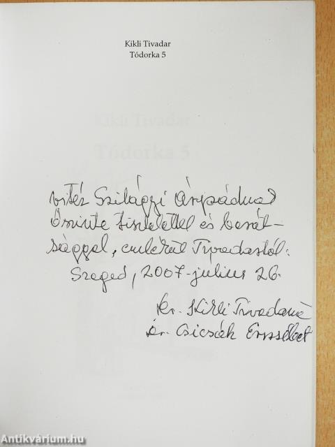 Tódorka úr történetei V. (dedikált példány)