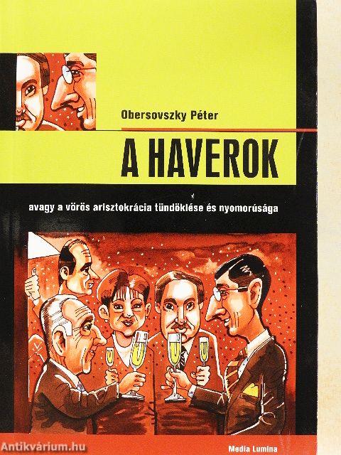 A Haverok