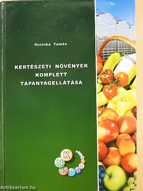 Kertészeti növények komplett tápanyagellátása