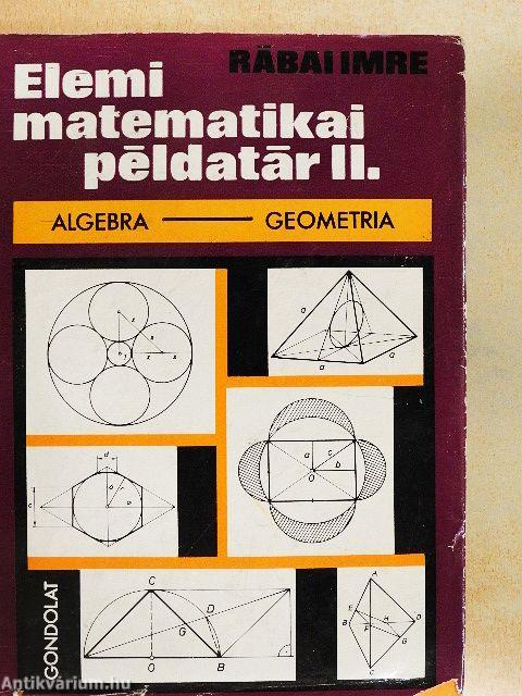 Elemi matematikai példatár II.