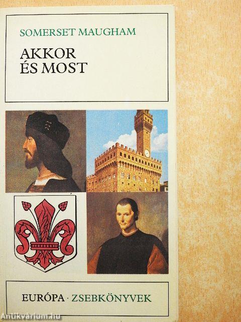 Akkor és most