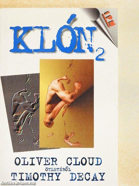 Klón 2.