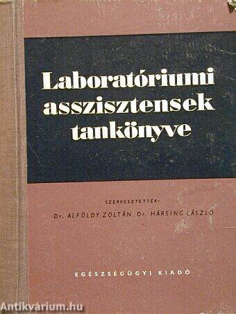 Laboratóriumi asszisztensek tankönyve