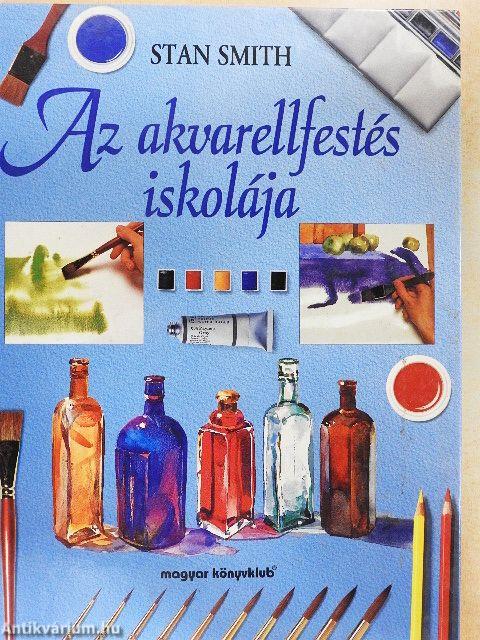 Az akvarellfestés iskolája