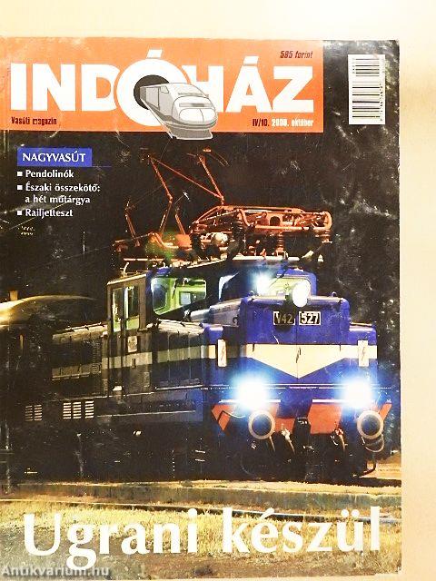 Indóház 2008. október