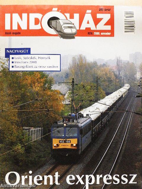 Indóház 2008. november