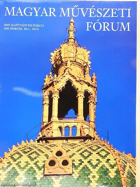 Magyar Művészeti Fórum 2000. február