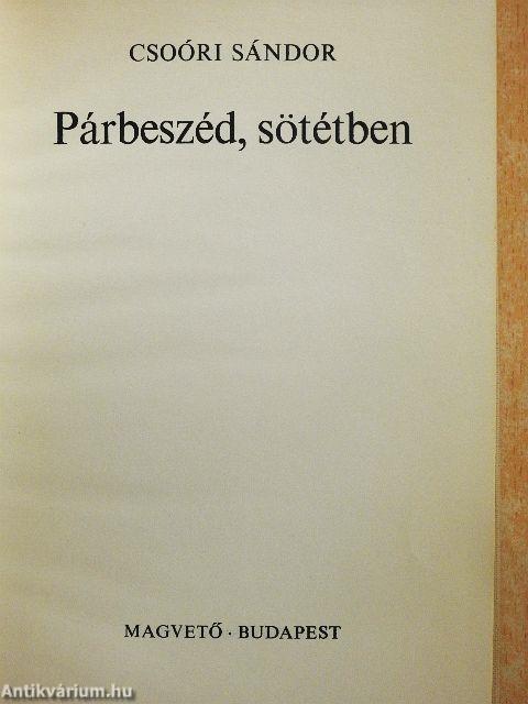 Párbeszéd, sötétben