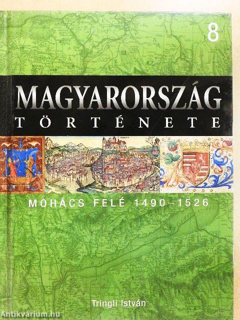 Mohács felé 1490-1526
