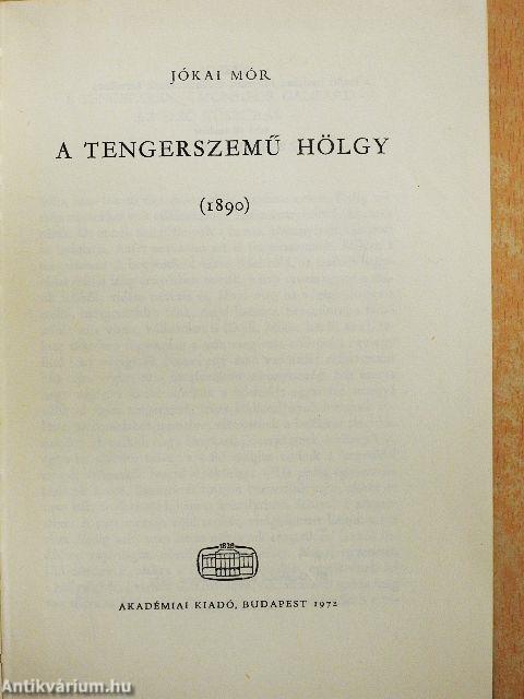 A tengerszemű hölgy