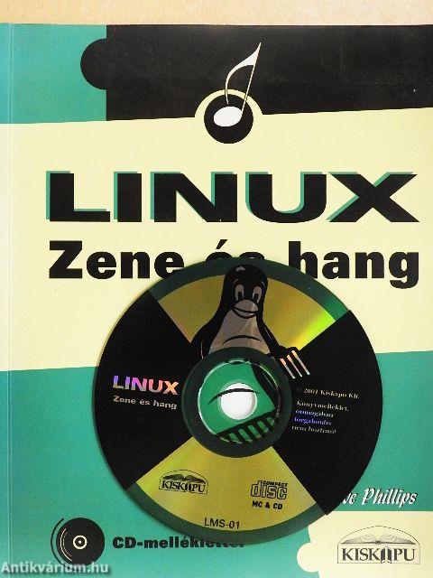 Linux zene és hang - CD-vel