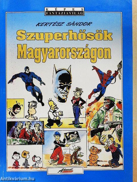 Szuperhősök Magyarországon