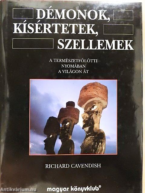 Démonok, kísértetek, szellemek