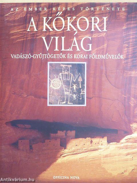 A kőkori világ
