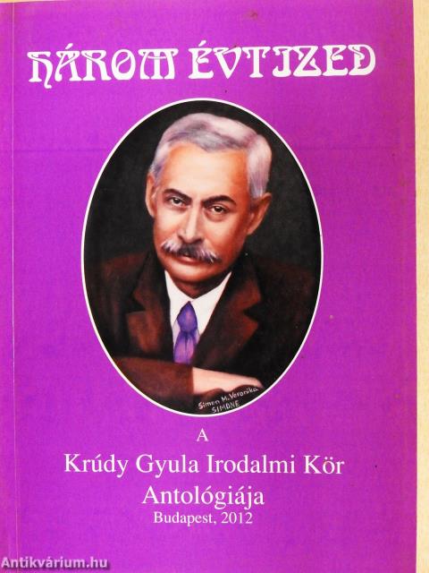 Három évtized (többszörösen dedikált példány)