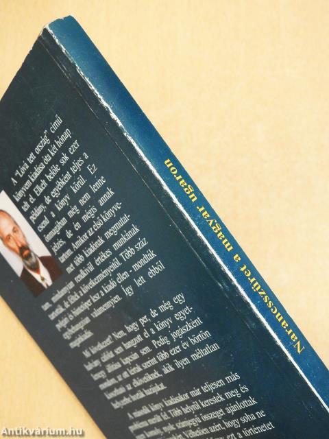 Narancsszüret a magyar ugaron (dedikált példány)