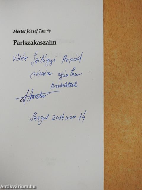 Partszakaszaim (dedikált példány)