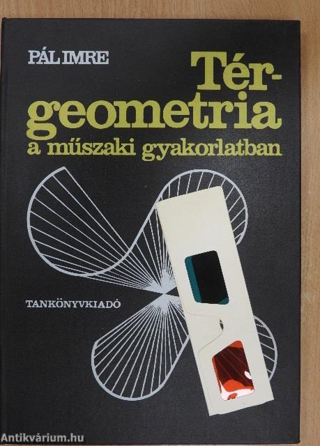 Térgeometria a műszaki gyakorlatban