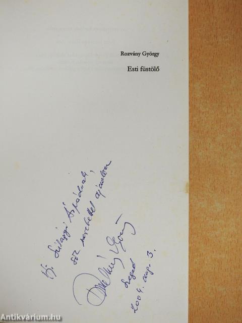 Esti füstölő (dedikált példány)