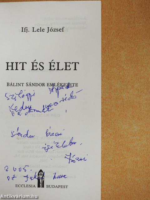 Hit és élet (dedikált példány)