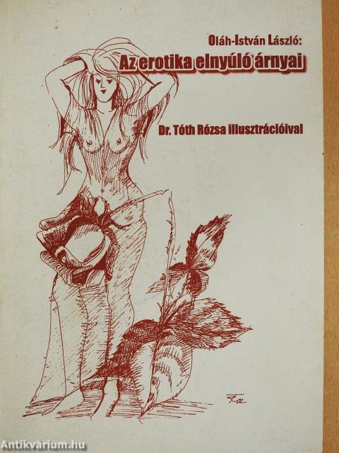 Az erotika elnyúló árnyai (dedikált példány)