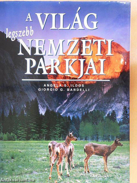 A világ legszebb nemzeti parkjai