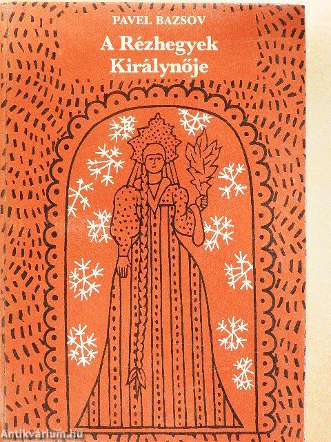 A Rézhegyek Királynője