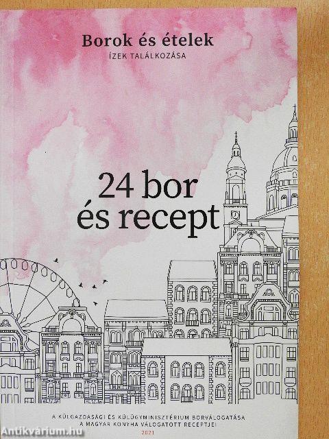 24 bor és recept