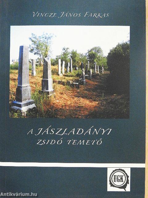 A jászladányi zsidó temető