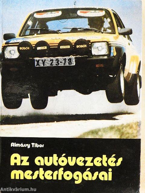 Az autóvezetés mesterfogásai