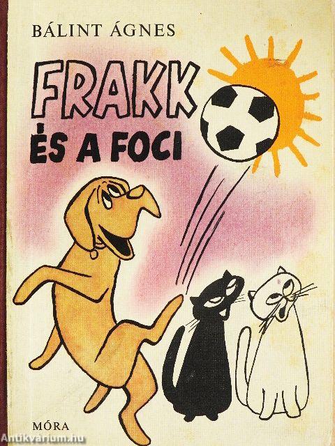Frakk és a foci