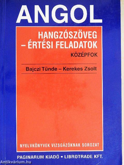Angol hangzószöveg-értési feladatok