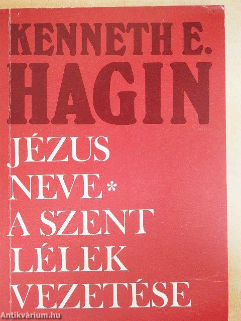 Jézus Neve/A Szent Lélek vezetése