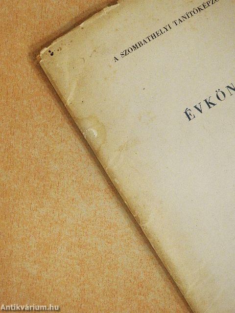 A Szombathelyi Tanítóképző Intézet Évkönyve 1964/65. tanév