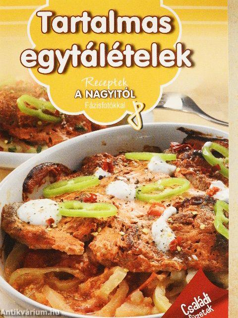 Tartalmas egytálételek