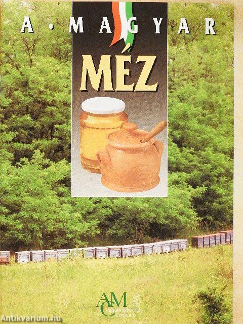 A magyar méz