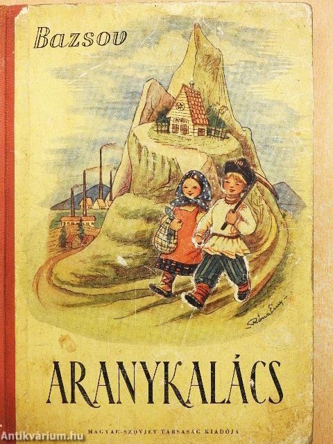 Aranykalács és más mesék