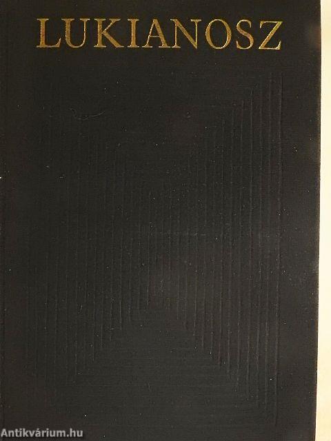 Lukianosz összes művei I-II.