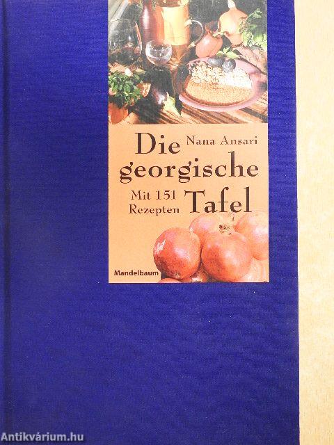 Die georgische Tafel