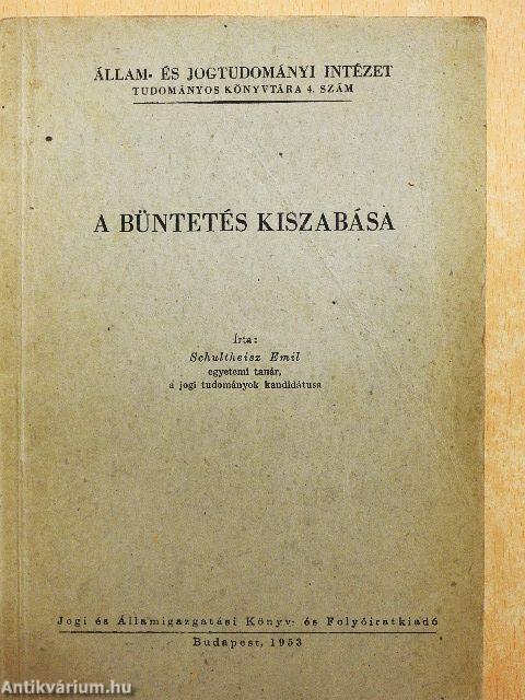 A büntetés kiszabása