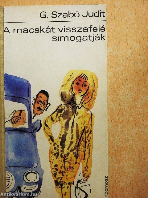 A macskát visszafelé simogatják