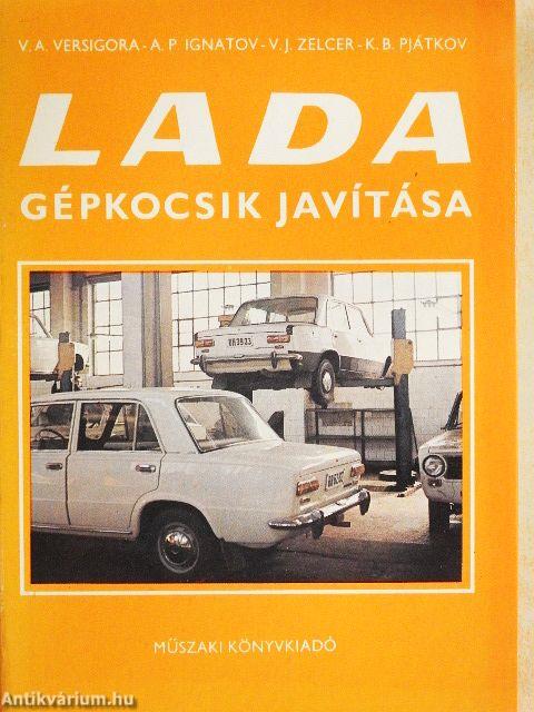 Lada gépkocsik javítása