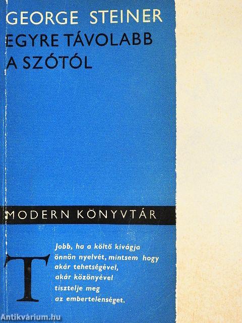 Egyre távolabb a szótól