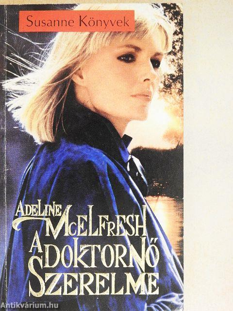A doktornő szerelme
