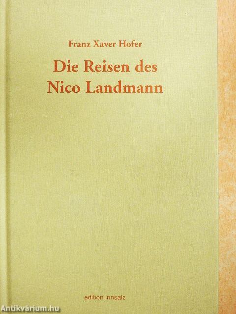 Die Reisen des Nico Landmann