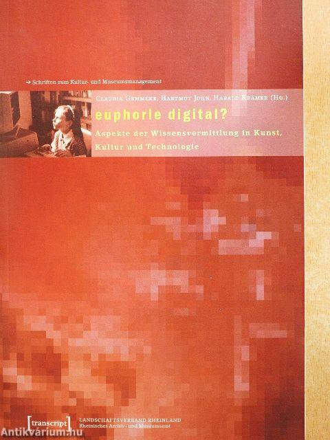 Euphorie digital?