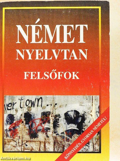 Német nyelvtan - felsőfok