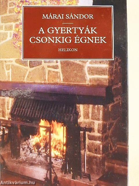 A gyertyák csonkig égnek